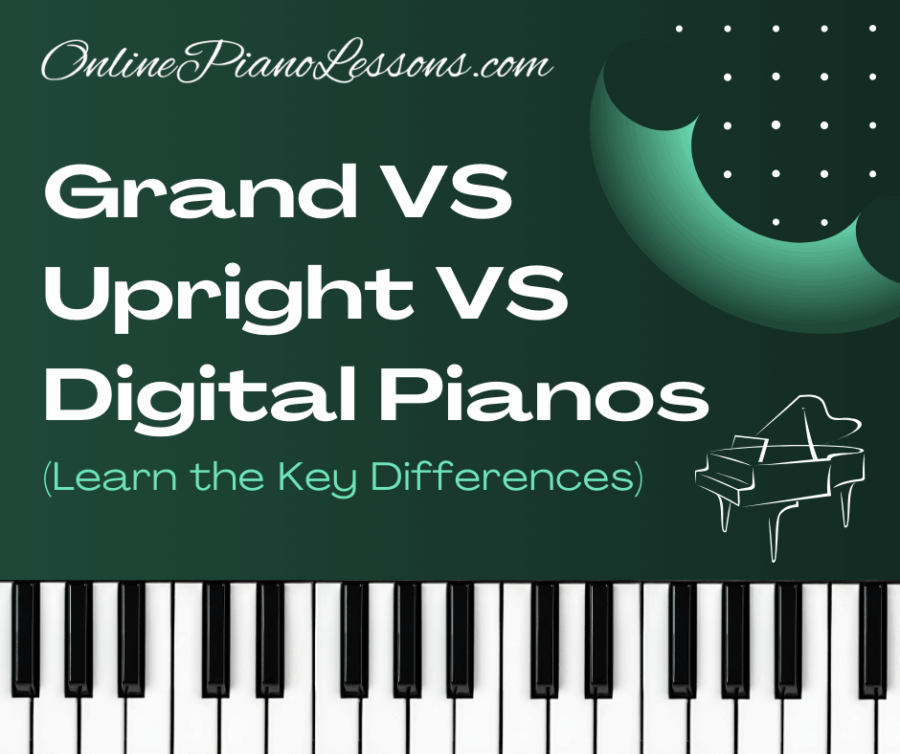grand pianos vs upright pianos vs digital pianos, piano reviews