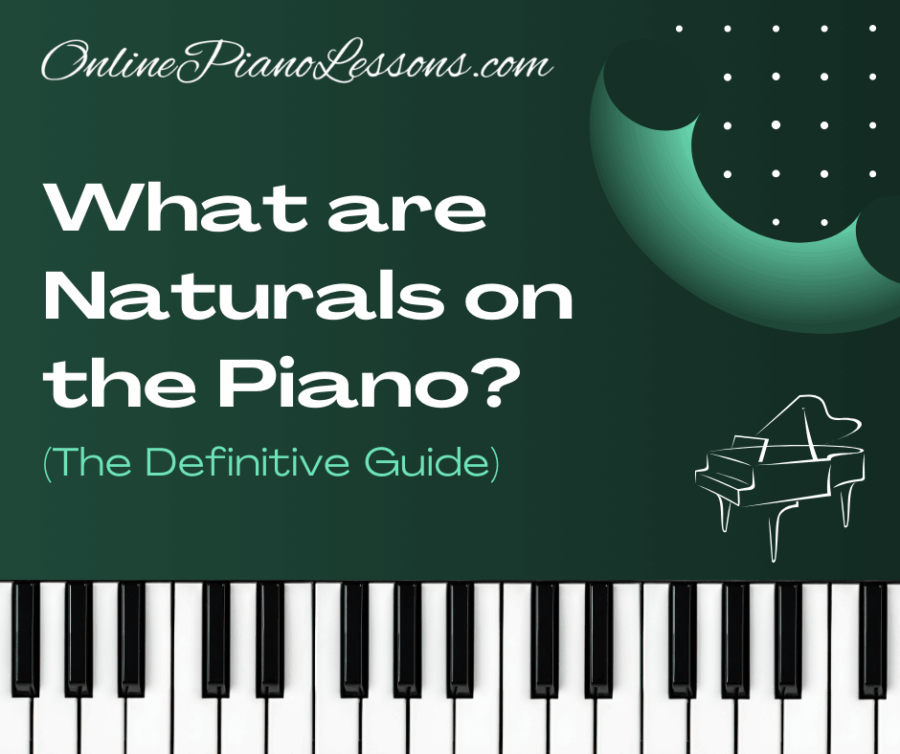 naturals, piano naturals, sheet music, music theory, piano music theory, piano theory, reading sheet music, naturals music theory