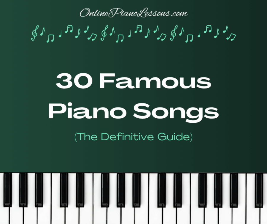 Famous Piano Songs