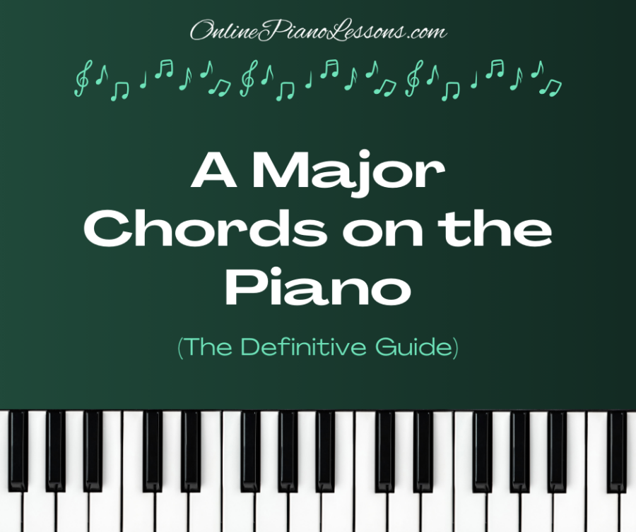 A Major Chords, A Major Chord Piano, Amaj chord